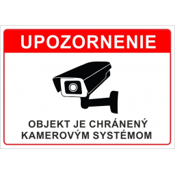 Oznam - objekt monitorovaný kamerovým systémom