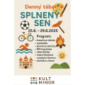 Denný tábor SPLNENÝ SEN 25.8-29.82025
