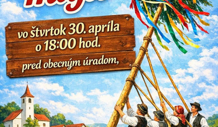 Fotka - Obec Bušince Vás srdečne pozýva na Stavanie mája pred Obecným úradom  vo štvrtok dňa 30.apríla 2026 o 18:00 hod.